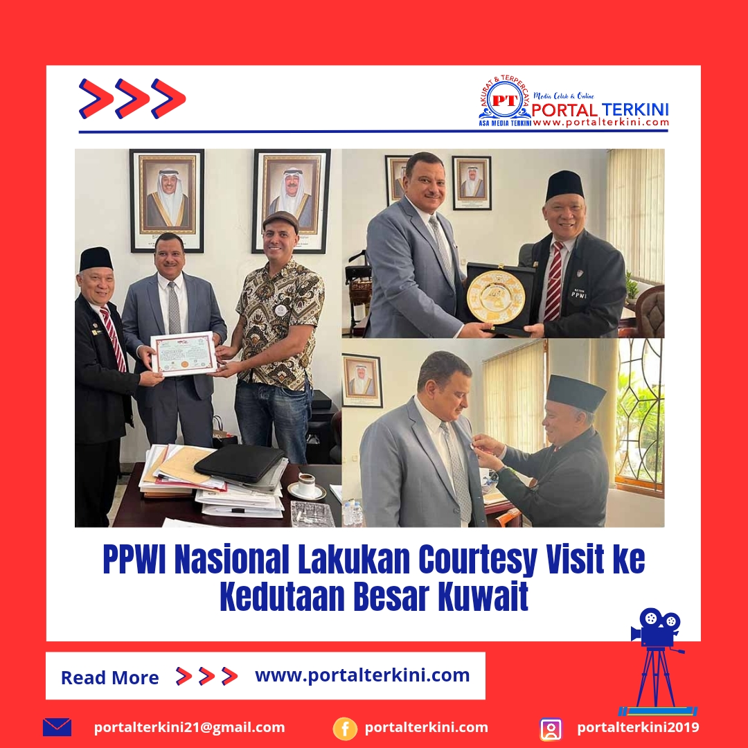 PPWI Nasional Lakukan Courtesy Visit ke Kedutaan Besar Kuwait