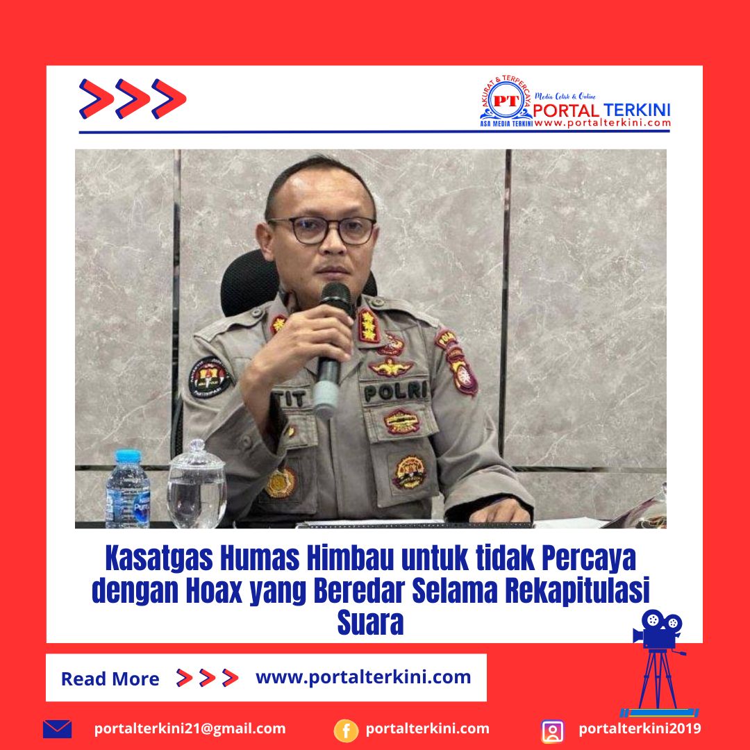 Kasatgas Humas Himbau untuk tidak Percaya dengan Hoax yang Beredar Selama Rekapitulasi Suara