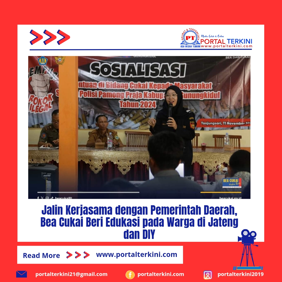 Jalin Kerjasama dengan Pemerintah Daerah, Bea Cukai Beri Edukasi pada Warga di Jateng dan DIY