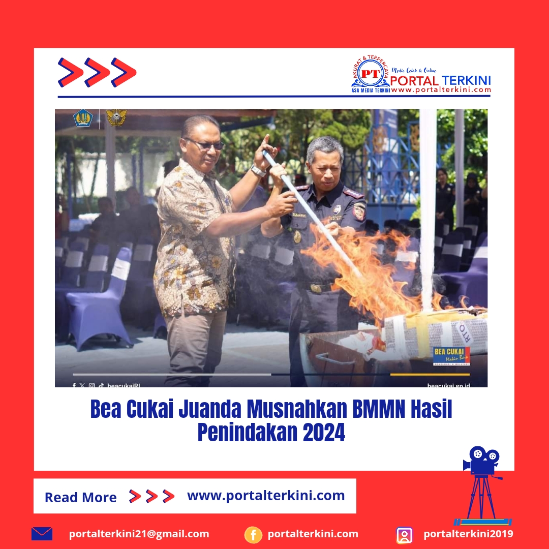 Bea Cukai Juanda Musnahkan BMMN Hasil Penindakan 2024