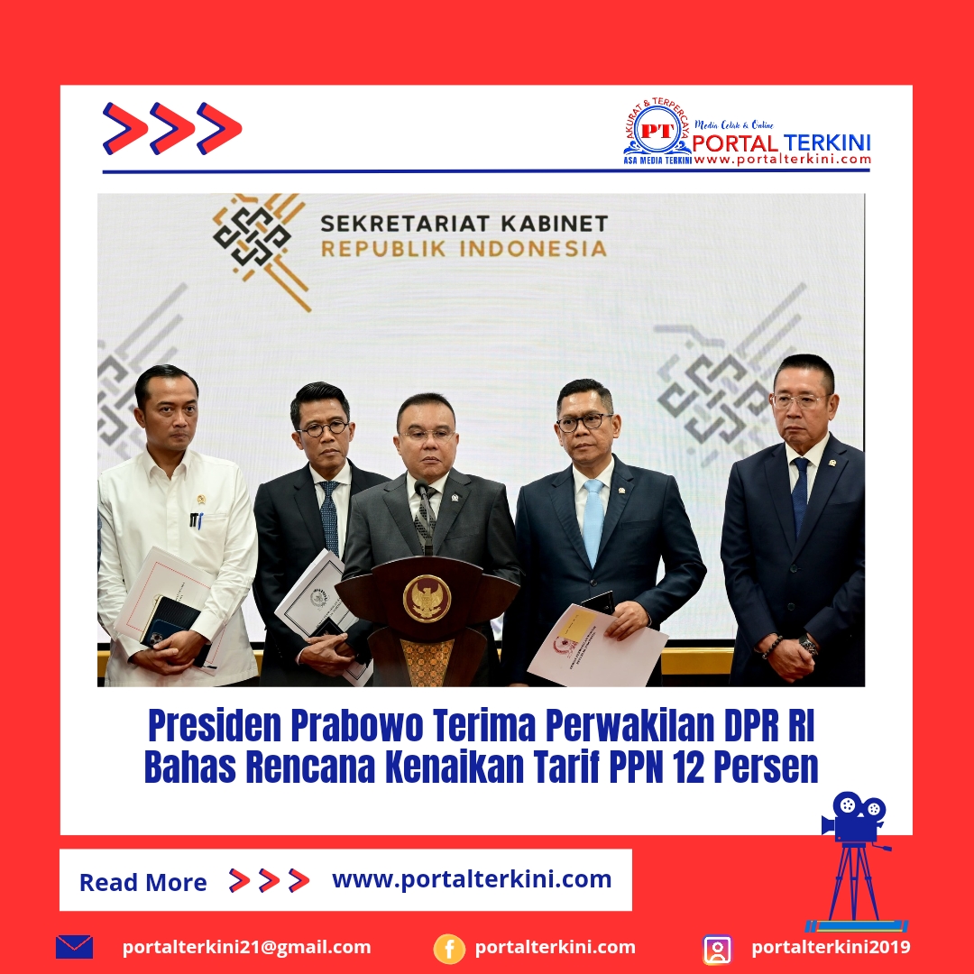 Presiden Prabowo Terima Perwakilan DPR RI Bahas Rencana Kenaikan Tarif PPN 12 Persen