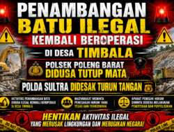 Polda Sultra Didesak Turun Tangan, Penambangan Batu Ilegal di Desa Timbala Kembali Beroperasi, Polsek Poleng Barat Lakukan Pembiaran